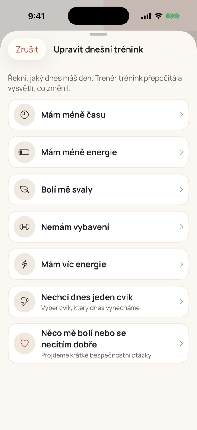 Nabídka Upravit dnešní trénink: mám méně času, mám méně energie, bolí mě svaly, nemám vybavení, mám víc energie